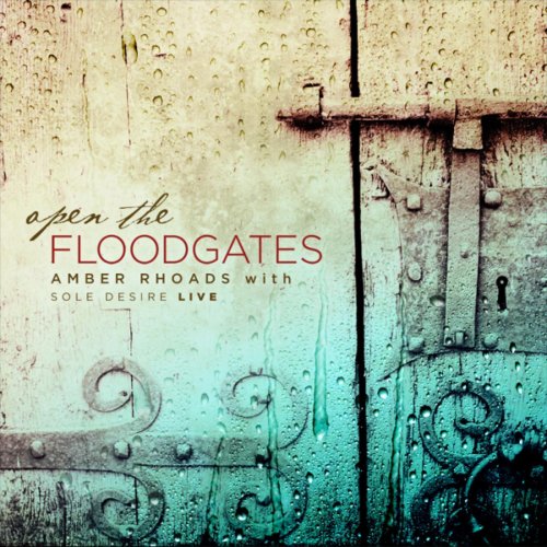 Open the Floodgates - Sole Desire Live