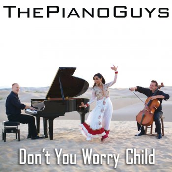 Letras Del Album Don T You Worry Child De The Piano Guys Feat Shweta Subram Musixmatch El Catalogo De Letras Mas Grande Del Mundo Página inicial > instrumental > t > the piano guys > don't you worry child. musixmatch