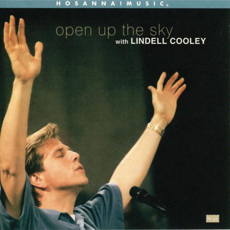 Lindell Cooley Open Up The Sky Lindell Cooley Open Up The Sky