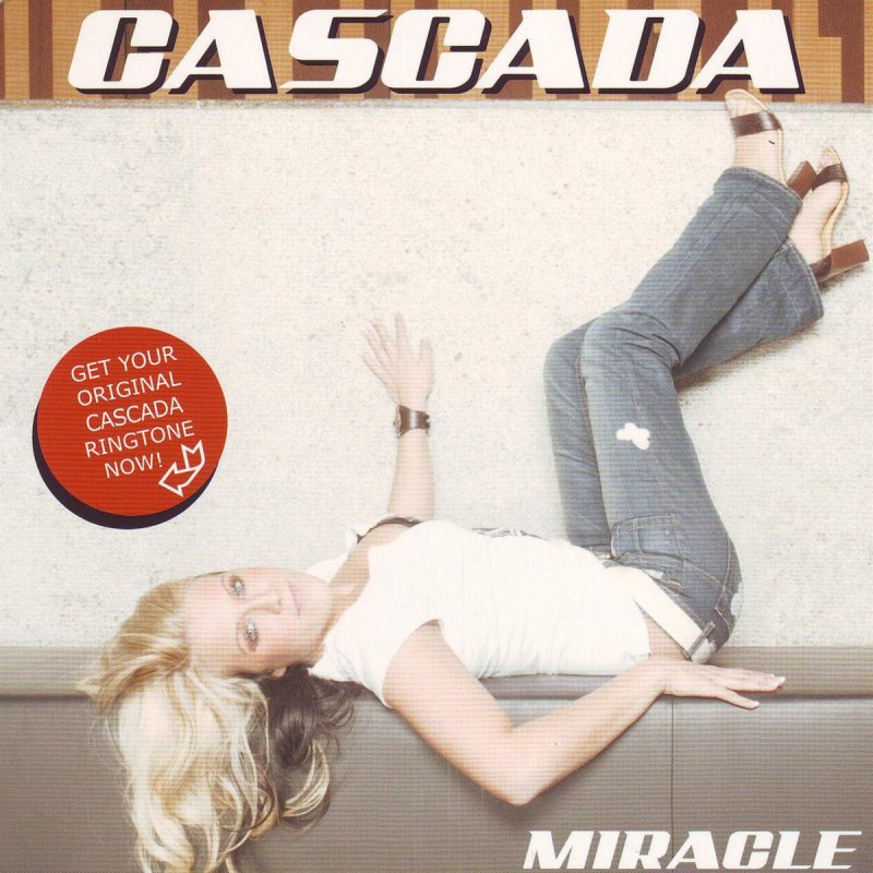 I need a miracle. Cascada Miracle. Cascada - Miracle обложка. Miracle German Radio Edit Cascada. Cascada - Miracle (Radio Edit).