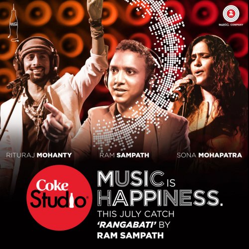 Rangabati (Coke Studio @ MTV Season 4: Episode 4) (feat. Sona Mohapatra, Rituraj Mohanty, Stony Psyko, Tony Sebastian, Rajesh Radhakrishnan, Dope Daddy, Dopeadelicz)