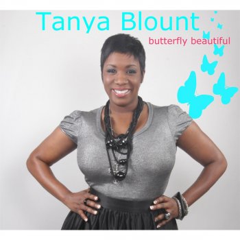 Letras Del Album Butterfly Beautiful De Tanya Blount Musixmatch