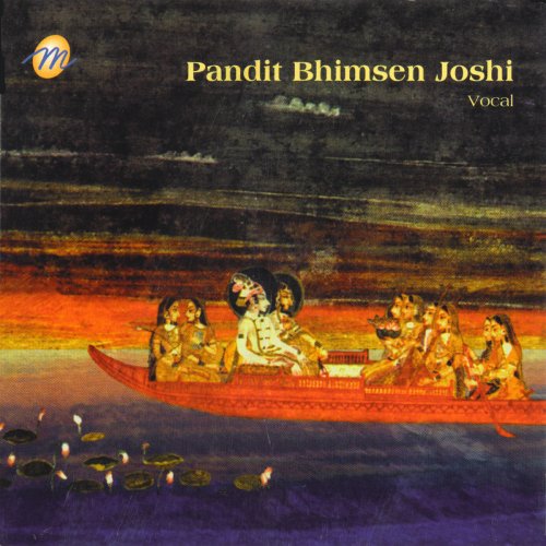 Pandit Bhimsen Joshi - Vocal
