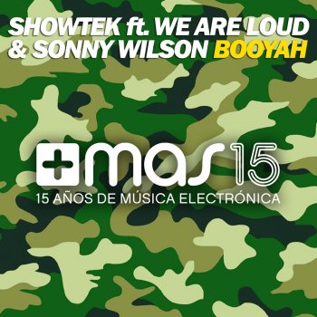 Booyah feat We Are Loud Sonny Wilson from SPINNIN