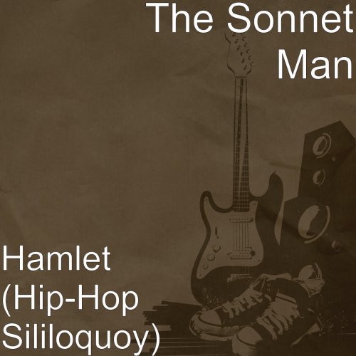 Hamlet (Hip-Hop Sililoquoy)