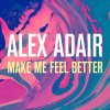 Make Me Feel Better - Don Diablo & CID Remix lyrics – album cover