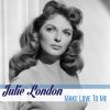 Make Love to Me Julie London - cover art