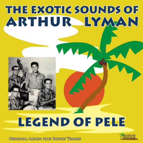 The Legend of Pele (Original Album Plus Bonus Tracks)