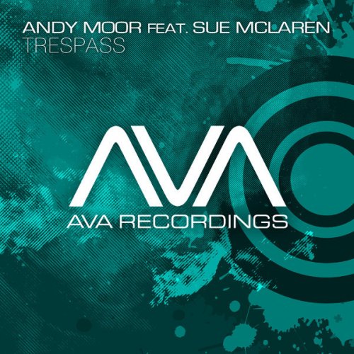 Andy Moor Feat Sue Mclaren Trespass Antillas Dankann Dub Lyrics Musixmatch musixmatch