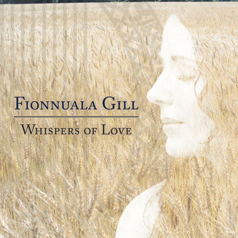 Fionnuala Gill The Cloths Of Heaven Lyrics Musixmatch