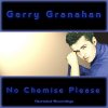 No Chemise Please Gerry Granahan - cover art