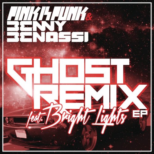Ghost (Remixes) [feat. Bright Lights & Bright Lights] - Single