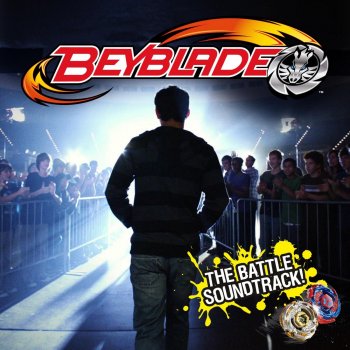 Beyblade The Battle Soundtrack By Beyblade Album Lyrics