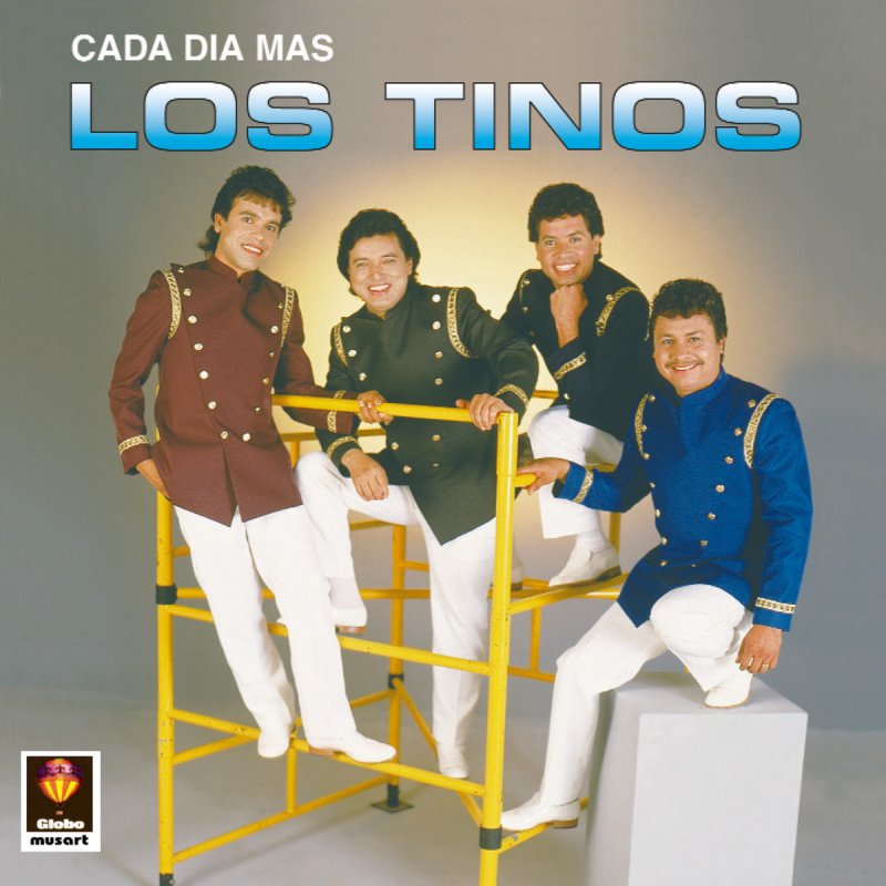 Los Tinos - Cada Dia Mas Lyrics | Musixmatch