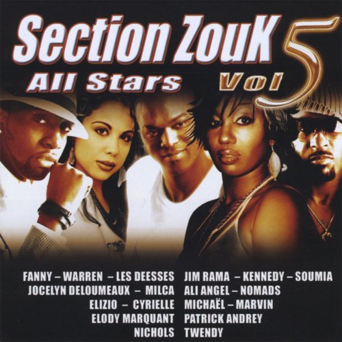 Section Zouk All Stars Vol 5