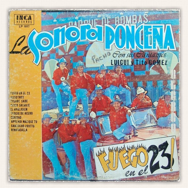 Sonora Ponceña Fuego En El 23