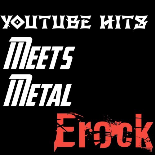 Youtube Hits Meets Metal