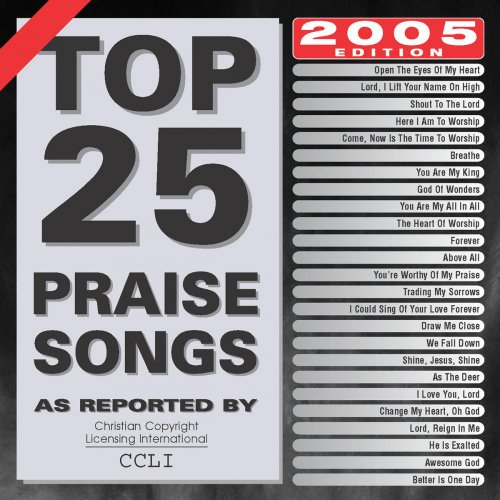 Top 25 Praise Songs 2005