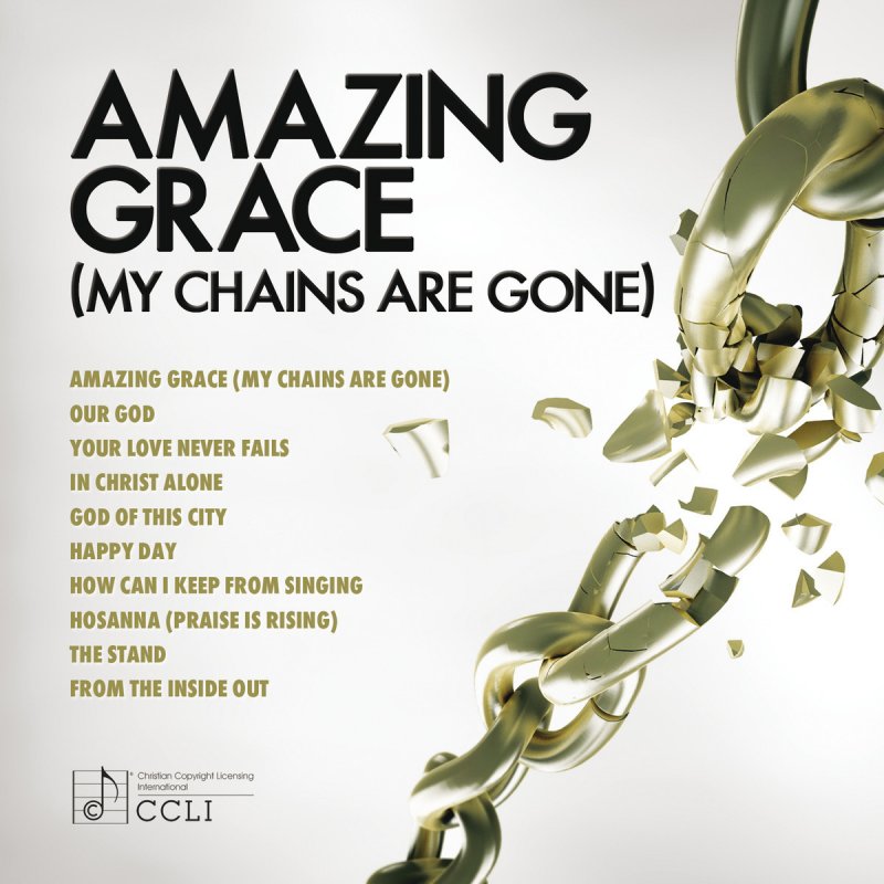 Maranatha! Praise Band Amazing Grace (My Chains Are Gone) (Top 100