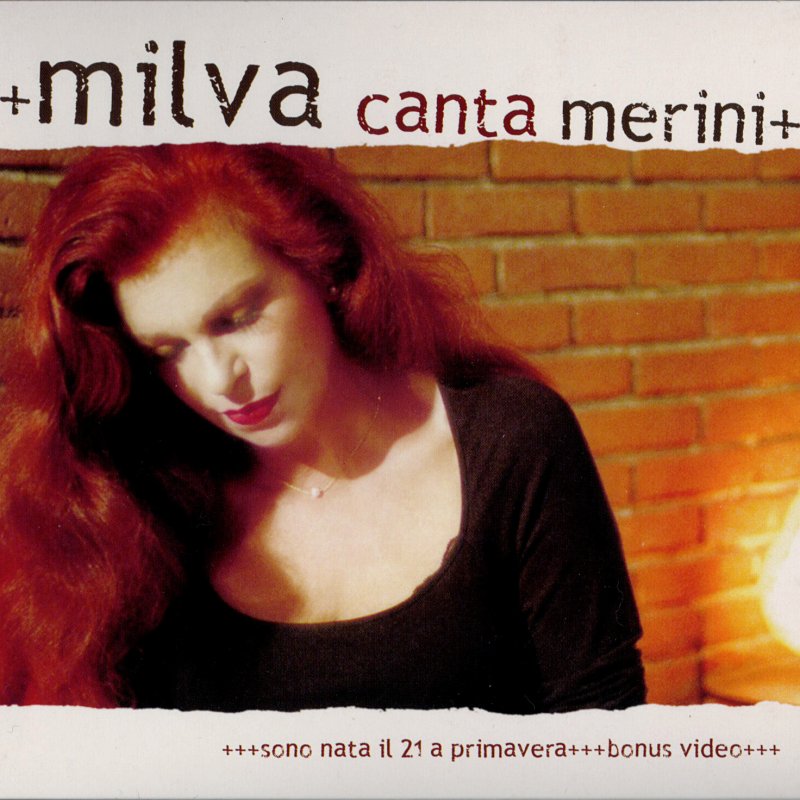Milva Sono nata il 21 a primavera testo Musixmatch