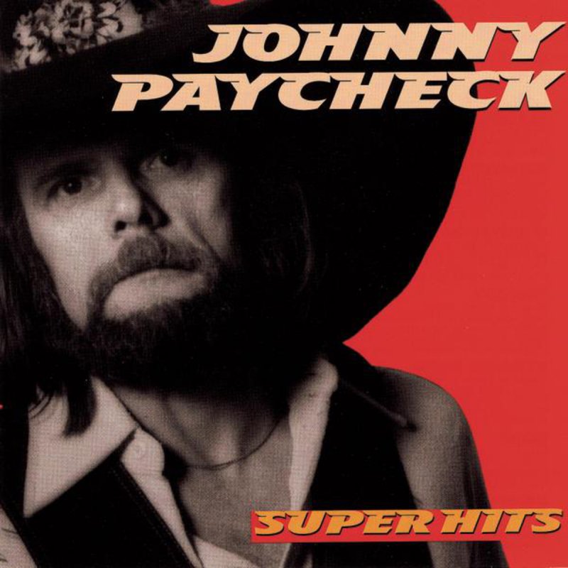 Johnny Paycheck Slide Off of Your Satin Sheets Lyrics Musixmatch