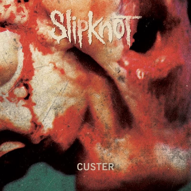 Slipknot Скачать Custer