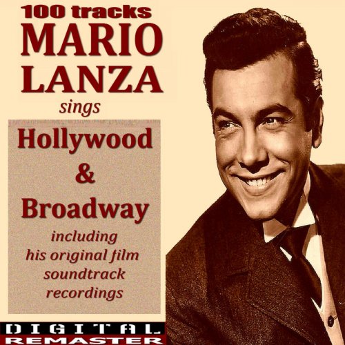 Mario Lanza Sings Hollywood and Broadway 100 Tracks