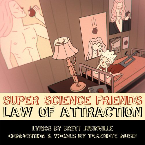 Super Science Friends Law of Attraction