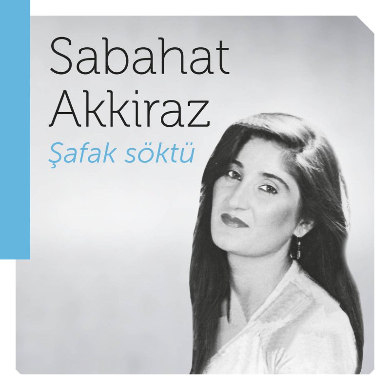 Sabahat Akkiraz Safak Soktu Songtext Musixmatch