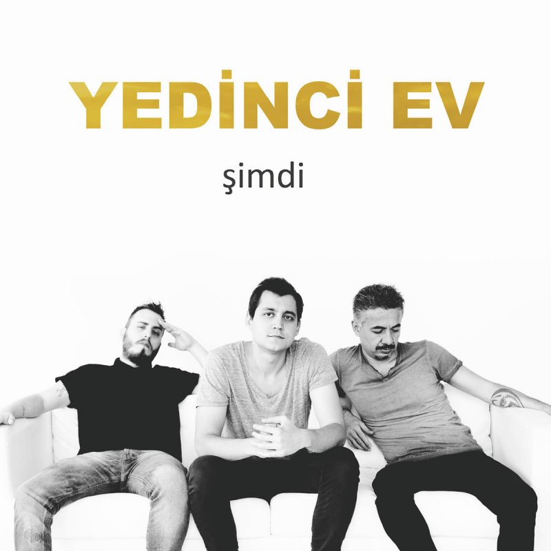 yedinci ev birileri anlatsin bana