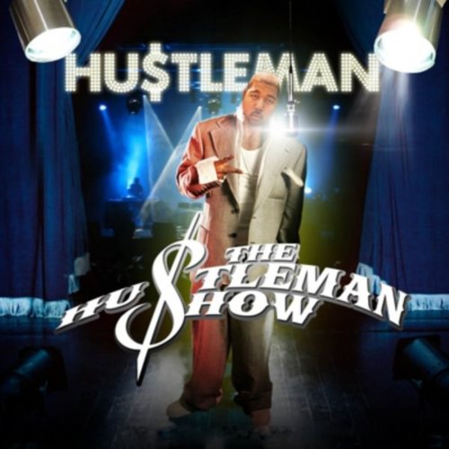 The Hustleman Show