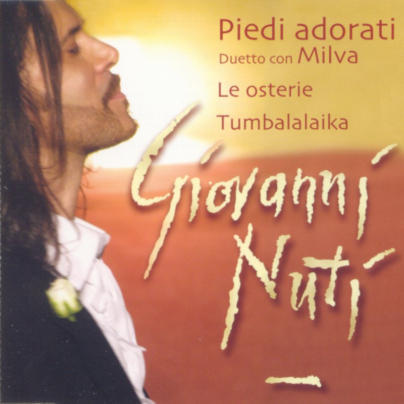 Giovanni Nuti Feat Milva Letra De Piedi Adorati Musixmatch musixmatch