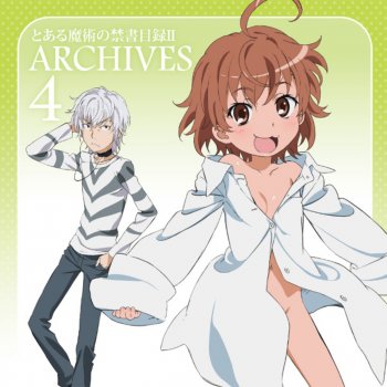 とある魔術の禁書目録ii アーカイブス4 By V A Album Lyrics Musixmatch