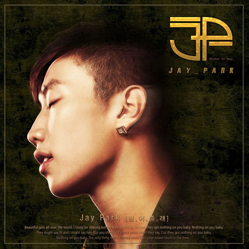 Jay Park Count On Me Nothin On You English Version Lyrics Musixmatch