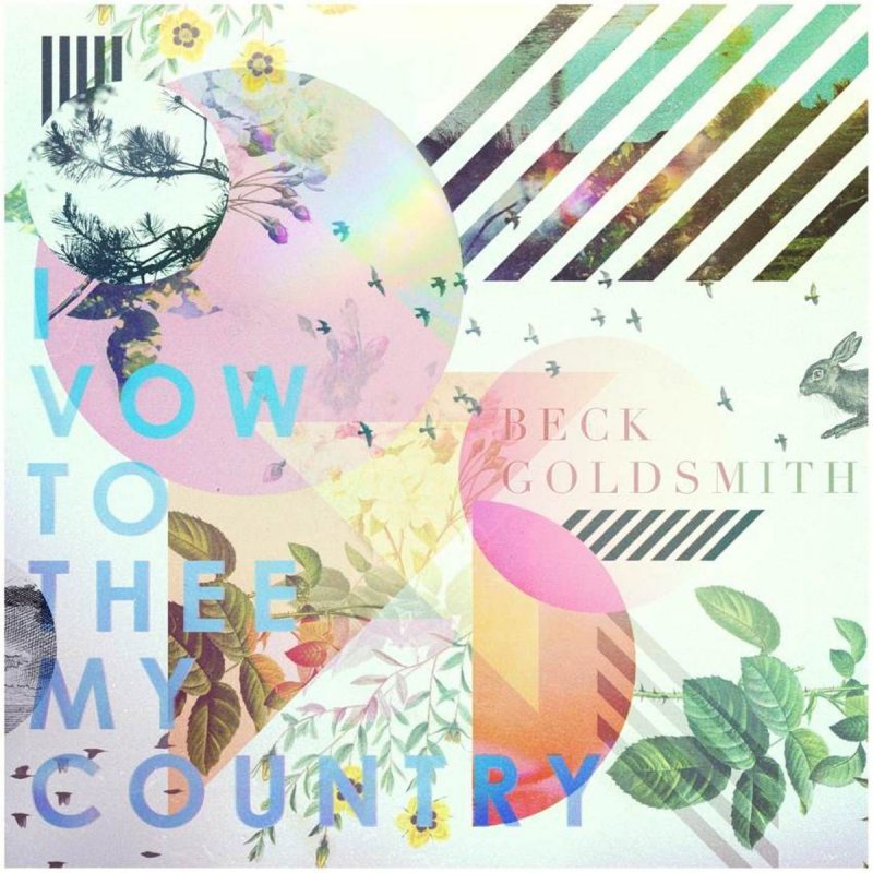 Beck Goldsmith I Vow To Thee My Country Lyrics Musixmatch