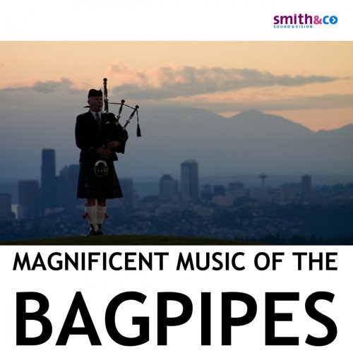 Magnificent Music of the Bagpipes