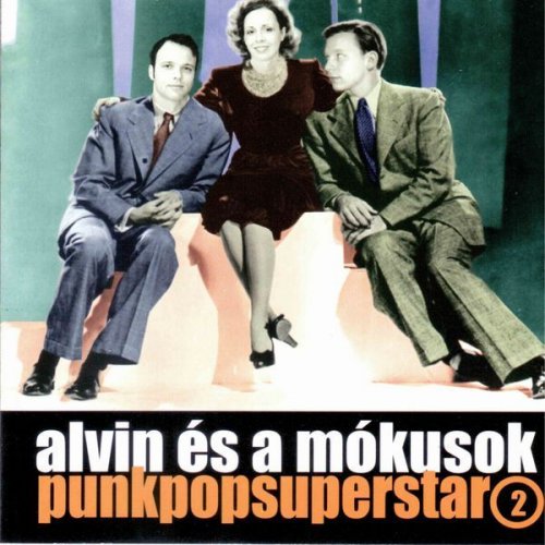 Alvin Es A Mokusok Hajnal Lyrics Musixmatch