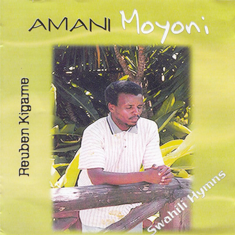 Reuben Kigame - Salama Rohoni Lyrics | Musixmatch
