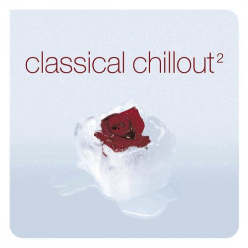 Classical Chillout, Vol. 2