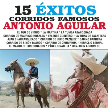 15 Éxitos: Corridos Famosos