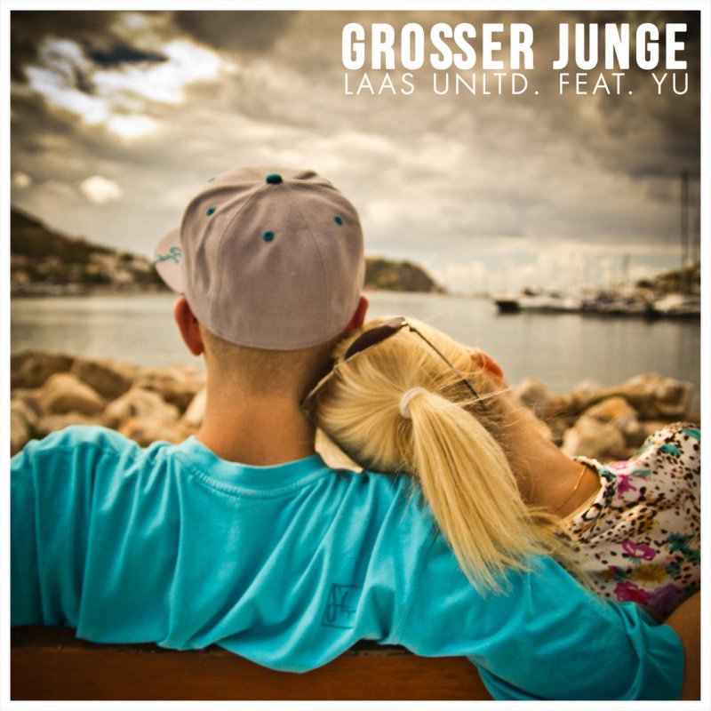 Laas Unltd Feat Yu Grosser Junge Accapella Lyrics Musixmatch