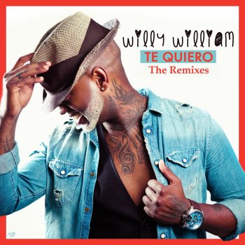 Te Quiero The Remixes By Willy William Album Lyrics Musixmatch Te quiero es una canción de willy william que se estrenó el 18 de marzo de 2016, este tema está incluido dentro del disco une seule vie. musixmatch