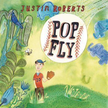 Pop Fly By Justin Roberts Album Lyrics Musixmatch 03:32 6 figures you were only 4, but 9 figures i was only 3. pop fly by justin roberts album lyrics