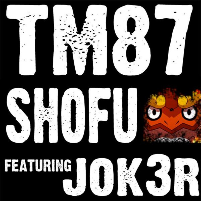 tm87 pokemon rap shofu featuring jok3r