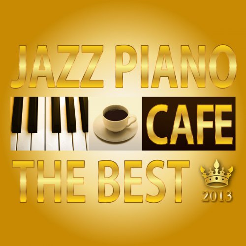 Jazz Piano Flowing At Caffe the Best 2013