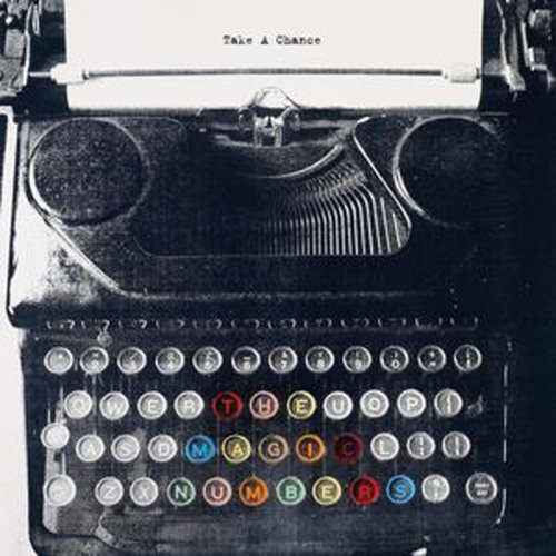 The Magic Numbers - Take A Chance (Acoustic Version) Lyrics