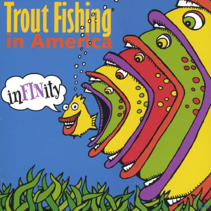 Something Sweet - música y letra de Trout Fishing in America