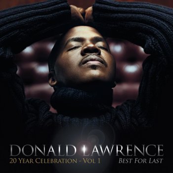 Donald Lawrence feat. Kelly Price - When the Saints Go to Worship