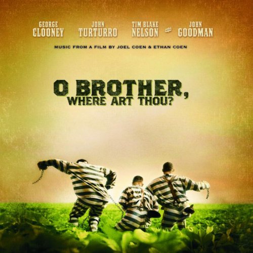 O' Brother, Where Art Thou? (Music from the Film)