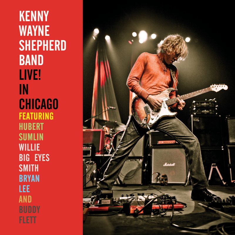Daddy live. Kenny Wayne Shepherd. Кенни Уэйн Шеппард. Kenny Band. Kenny Wayne Shepherd альбомы.